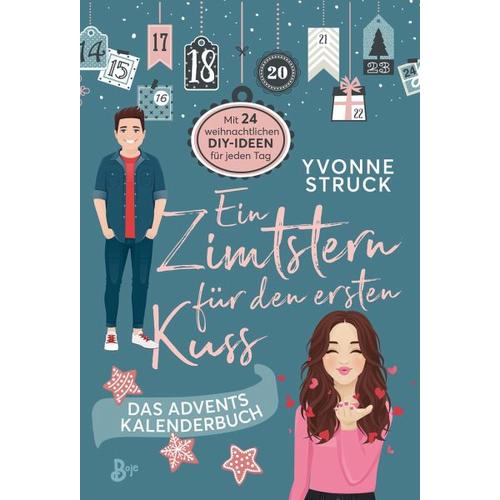Ein Zimtstern für den ersten Kuss – Yvonne Struck