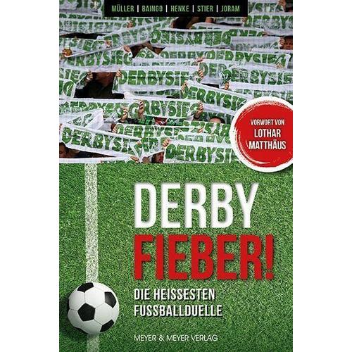 Derby Fieber! – Ronny Müller, Andreas Baingo, Stephan Henke