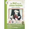 Der Wolf und die sieben Geißlein - Jacob Grimm