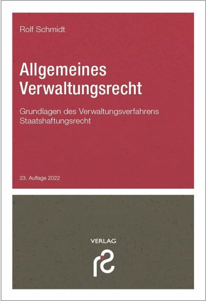 Allgemeines Verwaltungsrecht – Rolf Schmidt