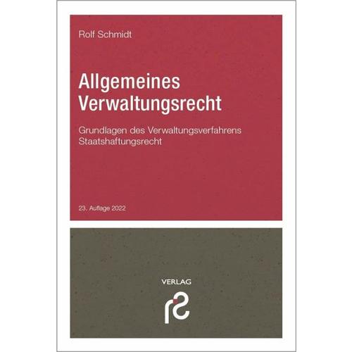 Allgemeines Verwaltungsrecht – Rolf Schmidt