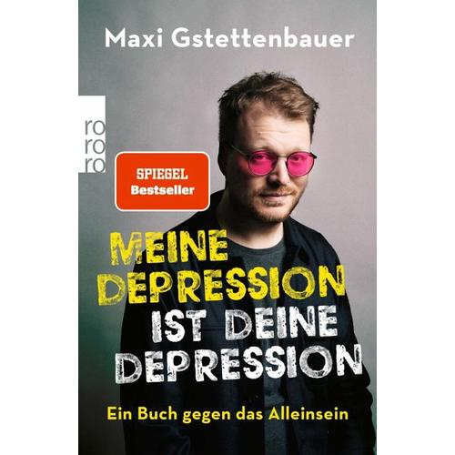 Meine Depression ist deine Depression – Maxi Gstettenbauer
