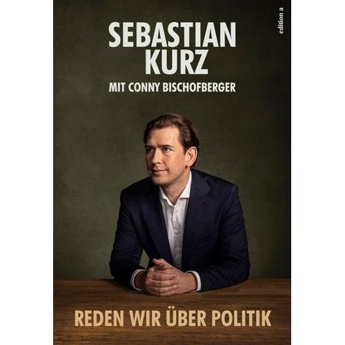 Reden wir über Politik – Sebastian Kurz