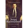 Sergej Rachmaninoff - Meinhard Saremba