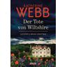 Der Tote von Wiltshire / Lockyer & Broad ermitteln Bd.1 - Katherine Webb