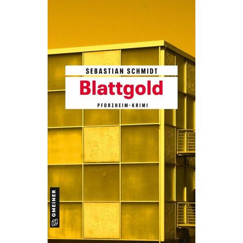 Blattgold – Sebastian Schmidt