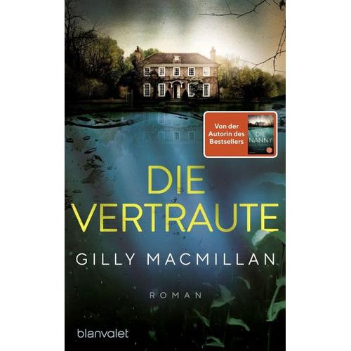 Die Vertraute – Gilly Macmillan