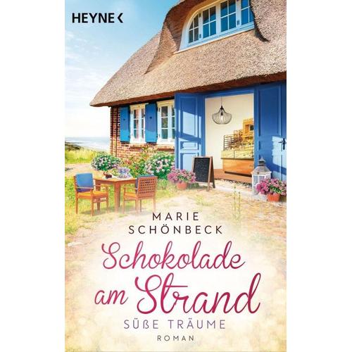 Schokolade am Strand - Süße Träume / Die Schokoladen-Reihe Bd.2 - Marie Schönbeck