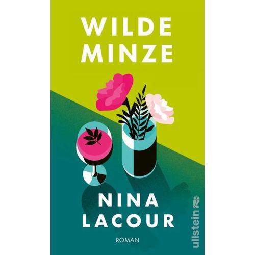 Wilde Minze – Nina LaCour