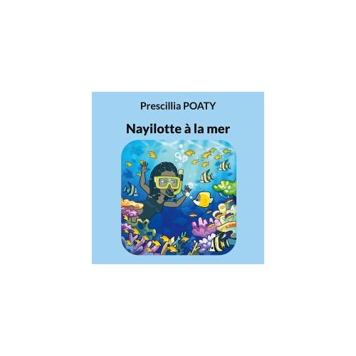 Nayilotte à la mer – Prescillia Poaty