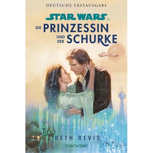 Star Wars(TM) Die Prinzessin und der Schurke – Beth Revis