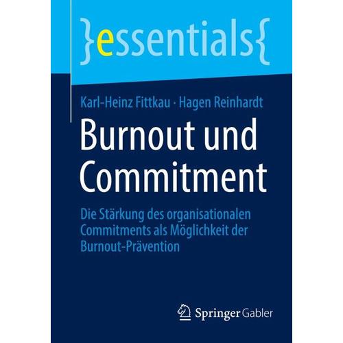 Burnout und Commitment – Karl-Heinz Fittkau, Hagen Reinhardt