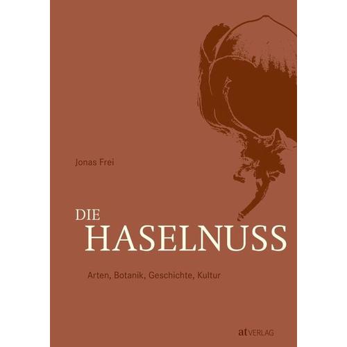 Die Haselnuss – Jonas Frei