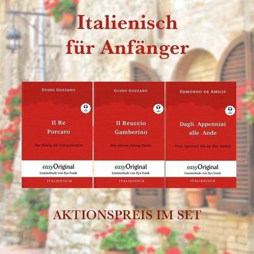 Italienisch für Anfänger (mit Audio-Online) – Lesemethode von Ilya Frank – Zweisprachige Ausgabe Italienisch-Deutsch