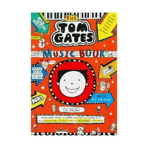 Tom Gates: The Music Book – Liz Pichon