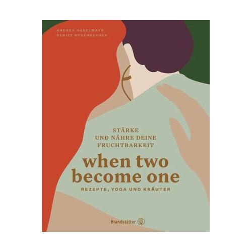 When two become one – Andrea Haselmayr, Denise Rosenberger