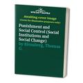 Pre-Owned Punishment and Social Control (Social Institutions and Social Change) Paperback