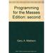 Pre-Owned Programming for the Masses Edition: second Paperback