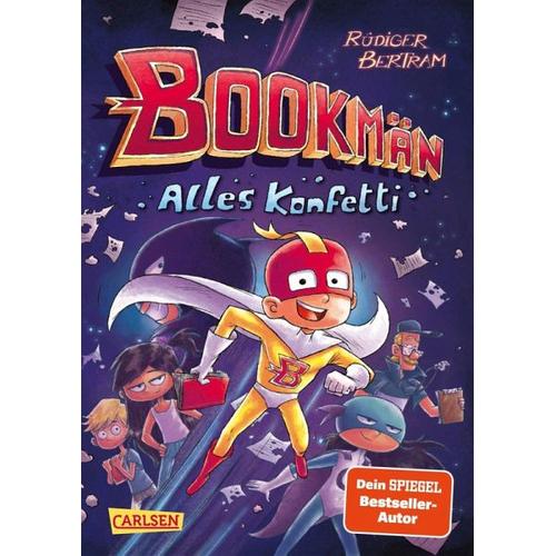 Alles Konfetti / Bookmän Bd.1 – Rüdiger Bertram