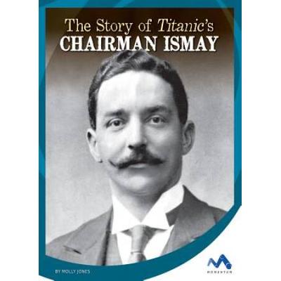 The Story Of Titanic's Chairman Ismay