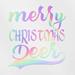Transparent Decal Stickers Of Merry Christmas Deer (Hologram) Premium Waterproof Vinyl Decal Stickers For Laptop Phone Accessory Helmet Car Window Mug Tuber Cup Door Wall Decoration ANDVER1f85134HO