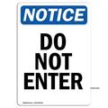 OSHA Notice Signs - Do Not Enter Sign | Extremely Durable Made in the USA Signs or Heavy Duty Vinyl label Decal | Protect Your Construction Site Work Zone Warehouse Shop Area & Business
