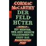 Der Feldhüter - Cormac McCarthy