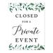 Koyal Wholesale Wedding Party Signs Natural Greenery Closed for a Private Event 1-Pack