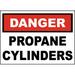 Traffic & Warehouse Signs - Danger Propane Cylinders Sign 10 x 7 Aluminum Sign Street Weather Approved Sign 0.04 Thickness