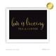 Tea & Coffee Love Is Brewing Black and Metallic Gold Wedding Signs