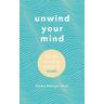 Unwind Your Mind - Emma WhispersRed