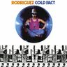 Cold Fact (CD, 2019) - Rodriguez