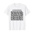 Witziges do you know the muffin man T-Shirt