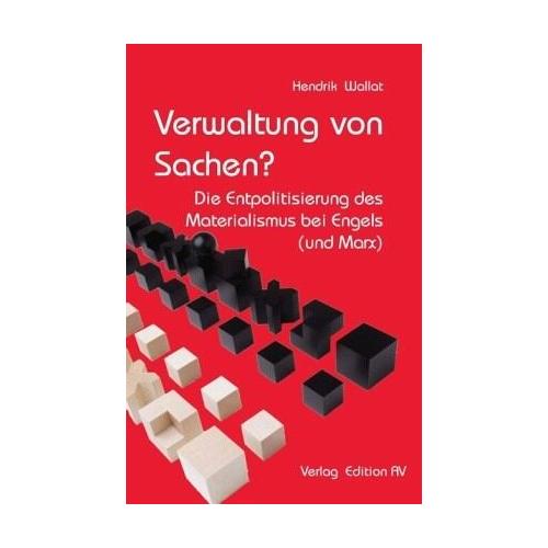 Verwaltung von Sachen? – Hendrik Wallat