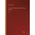 A Journal of King George IV and King William IV : Vol. II (Paperback)