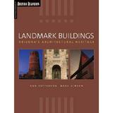 Pre-Owned Landmark Buildings: Arizona s Architectural Heritage (Paperback 9781893860216) by Ann Patterson Mark Vinson Arizona Highways Photographers (Photographer)