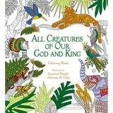 Pre-Owned All Creatures of Our God and King Adult Coloring Book: Coloring Book (Paperback 9780310348788)