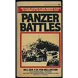 Pre-Owned Panzer Battles : A Study of the Employment of Armor in the Second World War 9780806118024