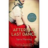 Pre-Owned After the Last Dance: Two women. Two love affairs. One unforgettable story Paperback