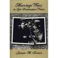 Pre-owned Marriage Wars in Late Renaissance Venice Paperback by Ferraro Joanne M. ISBN 0195144961 ISBN-13 9780195144963