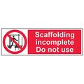 VSafety 52009BP-S'Scaffolding Incomplete/Do Not Use' Schild, 600 mm x 200 mm (3 Stück)