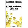 Rente, Corona und ich - Marianne Willems
