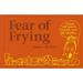 Pre-Owned Fear of Frying (Ginger Tea Series) Paperback