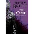 The Demon Cycle: The Core: Book Five of The Demon Cycle (Series #5) (Paperback)