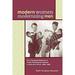 Pre-Owned Modern Women Modernizing Men : The Changing Missions of Three Professional Women in Asia and Africa 1902-69 9780774809528