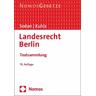 Landesrecht Berlin - Helge Herausgegeben:Sodan, Wolfgang Kuhla