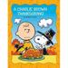 Pre-Owned A Charlie Brown Thanksgiving (Library Binding) 1614790302 9781614790303