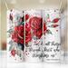 Do All Things Through Christ Red Roses 20 Oz Skinny Metal Tumbler w/Lid Straw - Multi