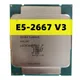 Xeon e5 3 2 v3 e5 135 v3 2011 ghz Acht-Kern-CPU-Prozessor 20m w lga 139380-3 E5-2667 v3 versand