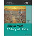 Eureka Math A Story of Units: Grade 3 Module 5: Fractions as Numbers on the Number Line 9781118794111 1118794117 - Used/Very Good